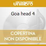 Goa head 4 cd