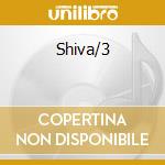 Shiva/3 cd