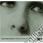 November Novelet - From Heaven On Earth cd