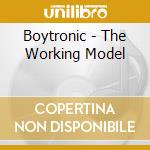 Boytronic - The Working Model cd