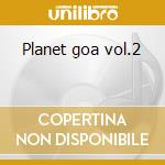 Planet goa vol.2 cd
