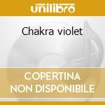 Chakra violet cd