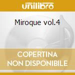 Miroque vol.4 cd