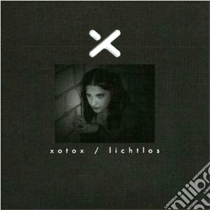 Xotox - Lichtlos cd musicale di XOTOX