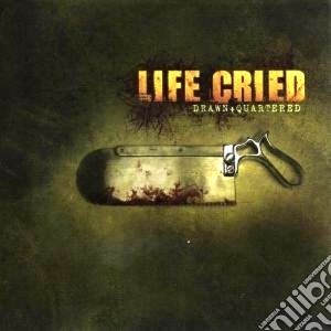Life Cried - Drawn And Quartet cd musicale di Cried Life