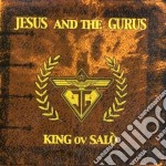 Jesus And The Gurus - King Ov Salo'