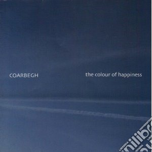Coarbegh - Colour Of Happiness cd musicale di Coarbegh