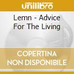 Lemn - Advice For The Living cd