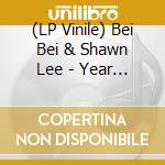 (LP Vinile) Bei Bei & Shawn Lee - Year Of The Funky