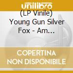 (LP Vinile) Young Gun Silver Fox - Am Waves vinile