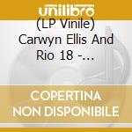 (LP Vinile) Carwyn Ellis And Rio 18 - Yn Rio Feat The Bbc National Orchestra Of lp vinile