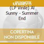 (LP Vinile) Al Sunny - Summer End vinile