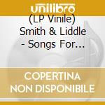 (LP Vinile) Smith & Liddle - Songs For The Desert (Printed Insert) vinile