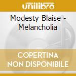 Modesty Blaise - Melancholia