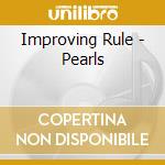 Improving Rule - Pearls cd