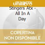 Stingers Atx - All In A Day