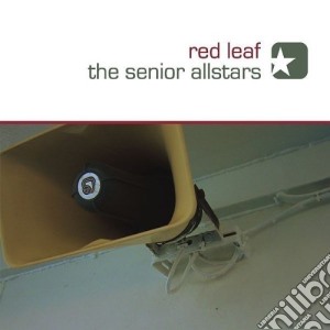 Senior Allstars - Red Leaf cd musicale di Senior Allstars
