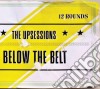 Upsessions (The) - Below The Belt cd