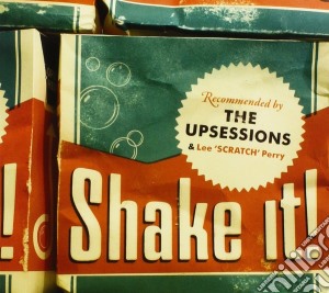 Upsessions (The) - Shake It! cd musicale di Upsessions (feat. Le