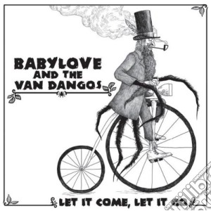 (LP Vinile) Babylove & The Van Dangos - Let It Come, Let It Go (12