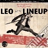 (LP Vinile) Leo & The Line Up - Leo & The Line Up cd