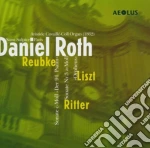 Daniel Roth: Reubke, Ritter, Liszt - Organ Works cd