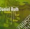 Daniel Roth: Reubke, Ritter, Liszt - Organ Works cd