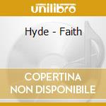 Hyde - Faith cd musicale di HYDE