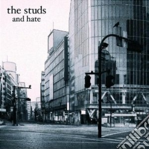 Studs (The) - And Hate cd musicale di The Studs