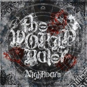 Nightmare - The World Ruler cd musicale di NIGHTMARE