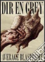 (Music Dvd) Dir En Grey - Average Blasphemy cd