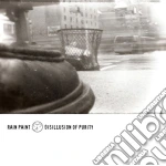 Rain Paint - Disillusion Of Purity cd