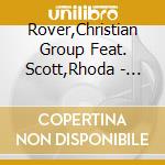 Rover,Christian Group Feat. Scott,Rhoda - Live In Concert! cd