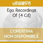 Ego Recordings Of (4 Cd) cd