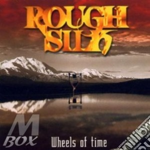 Wheels Of Time cd musicale di Silk Rough
