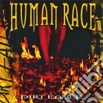 Human Race - Dirty Eater cd