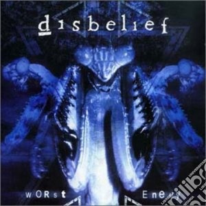 Disbelief - Worst Enemy cd musicale di DISBELIEF