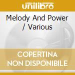 Melody And Power / Various cd