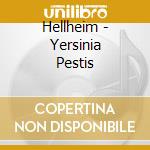 Hellheim - Yersinia Pestis cd