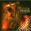 Melody And The Power - Vol.ii cd