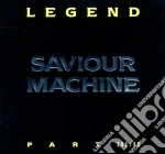 Saviour Machine - Legend Vol.3.2 cd