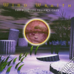Wind Wraith - The Fortune's Tellers Gaze cd musicale di WIND WRAITH