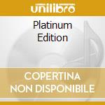 Platinum Edition cd