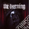 Burning (The) - Storm The Walls cd