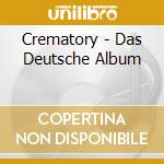 Crematory - Das Deutsche Album cd musicale di CREMATORY