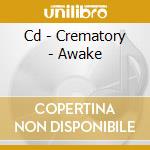 Cd - Crematory - Awake cd