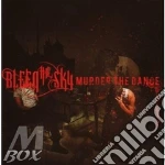 Bleed The Sky - Murder The Dance cd