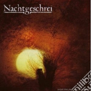 Nachtgeschrei - Hoffnungsschimmer cd musicale di NACHTGESCHREI