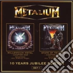 Metalium - 10 Years Jubilee Edition Vol.1 (2 Cd) cd