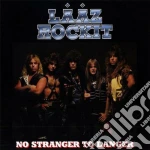 Laaz Rockit - No Stranger To Danger cd